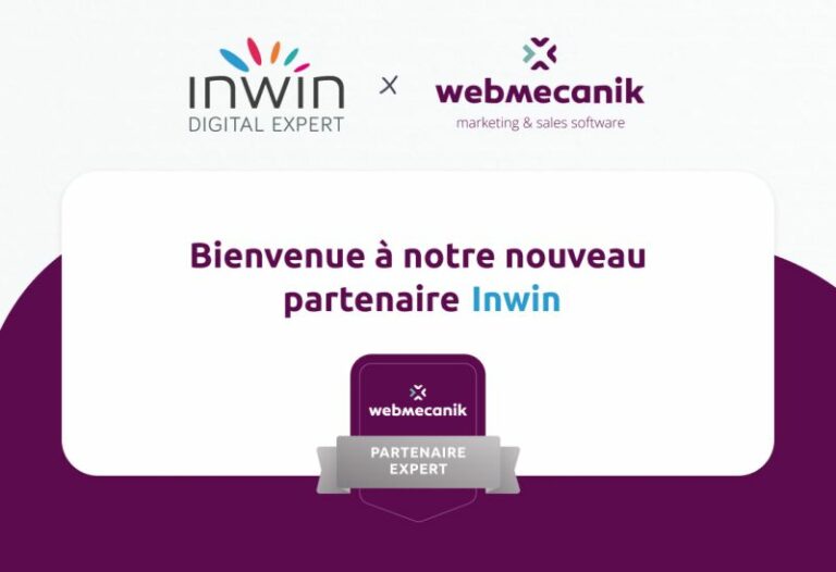 Inwin Digital Expert devient partenaire Expert Webmecanik, solution française de marketing automation